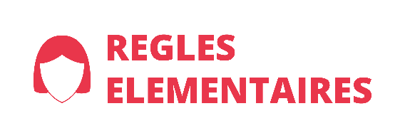 Règles Élémentaires